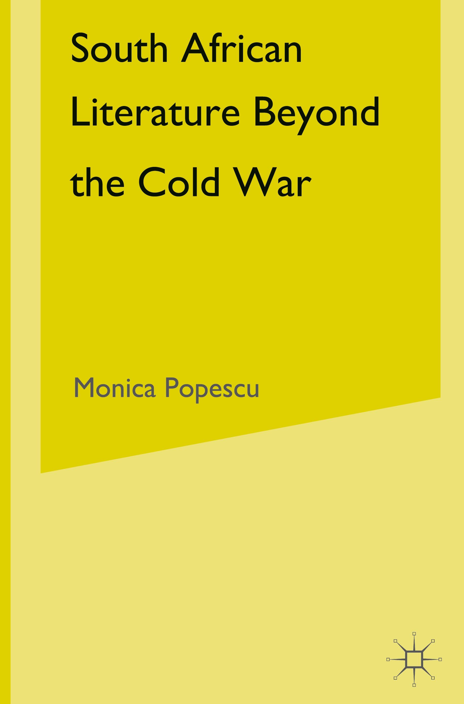 Vorderes Coverbild South African Literature Beyond the Cold War
