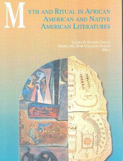 Vorderes Coverbild Myth and ritual in african american and native american literatures