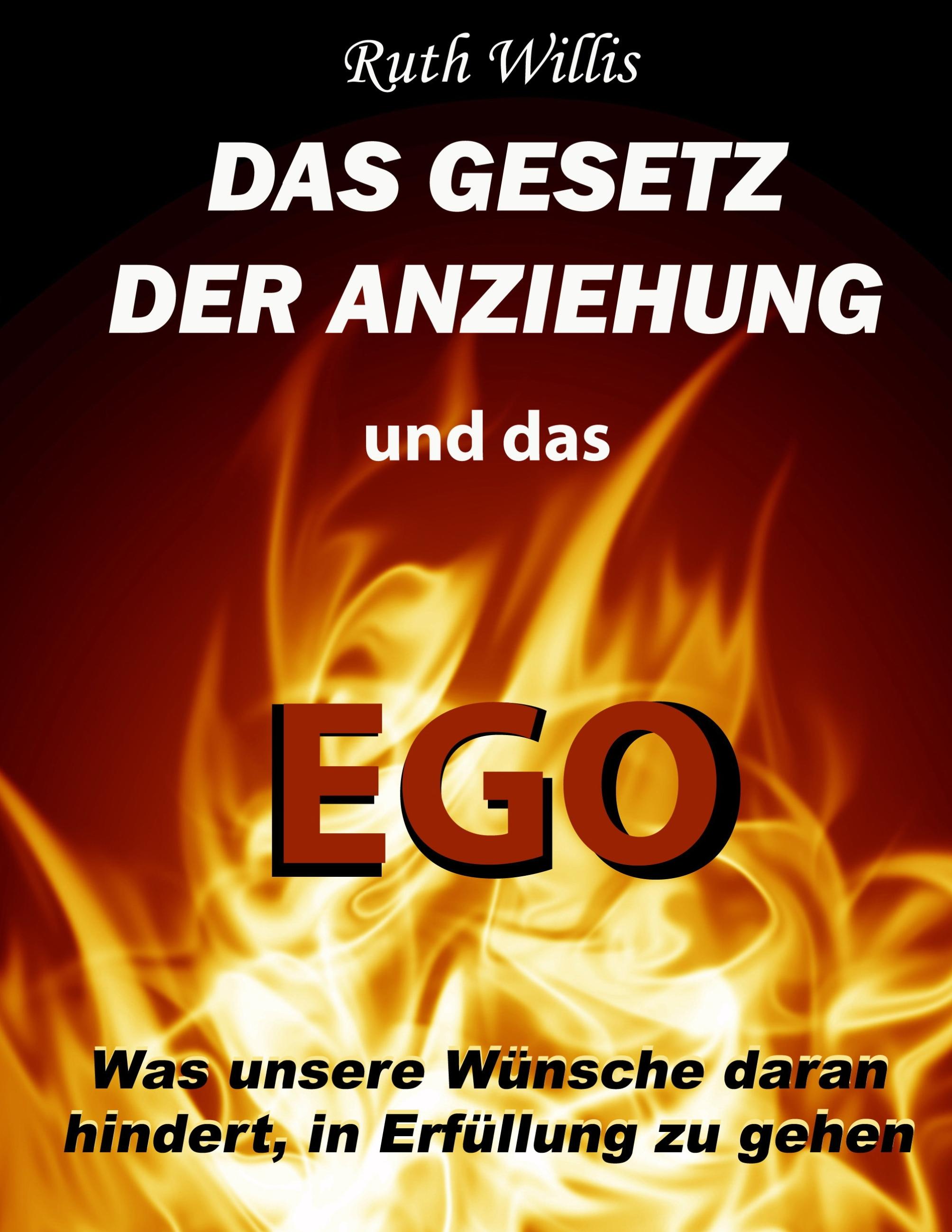 Vorderes Coverbild Das Gesetz der Anziehung und das Ego