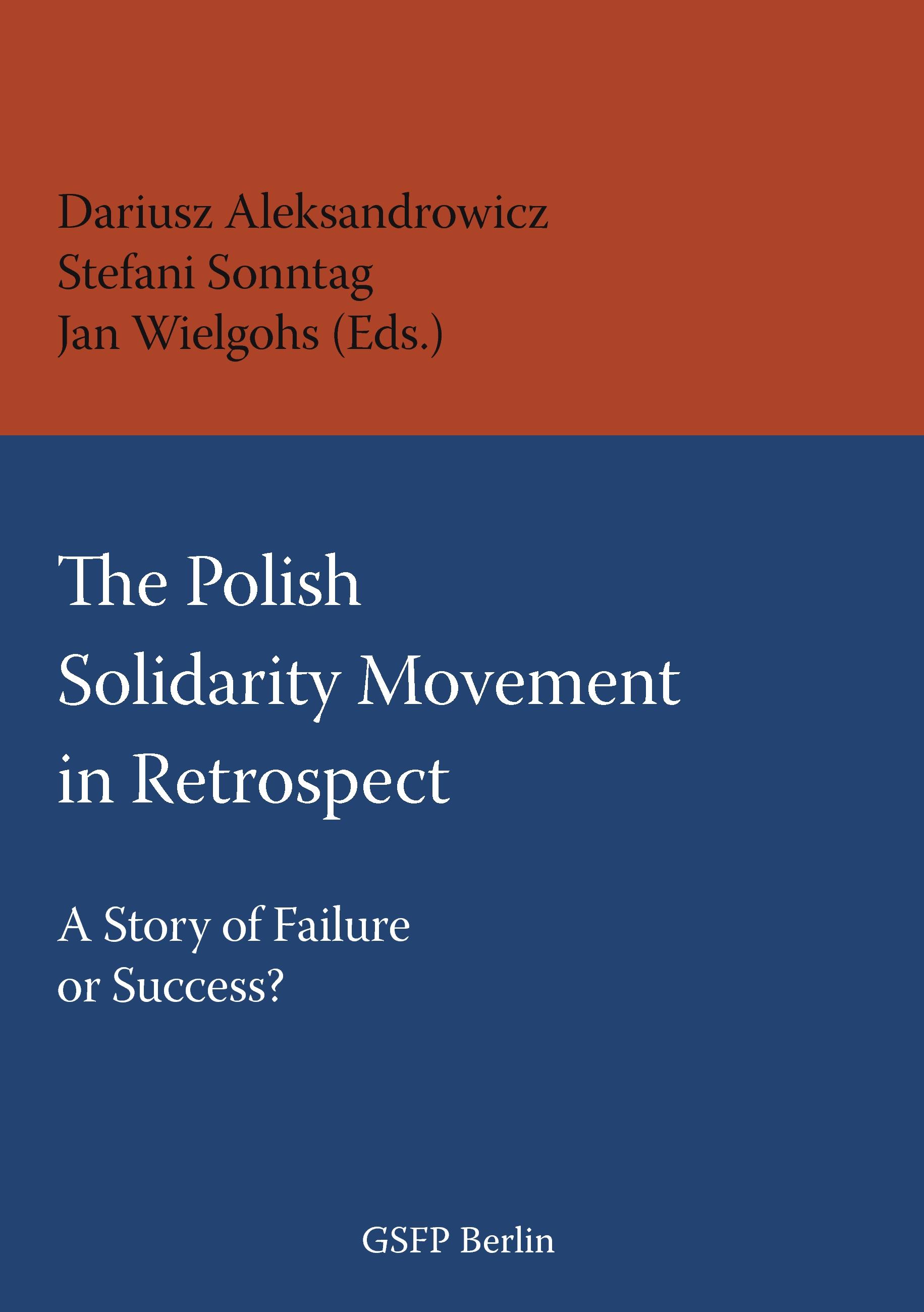 Vorderes Coverbild The Polish Solidarity Movement in Retrospect