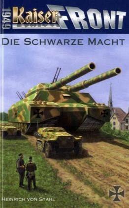 Vorderes Coverbild Kaiserfront 1949 Band 1: Die schwarze Macht