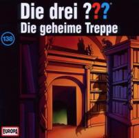 Vorderes Coverbild Die drei ??? 138. Die geheime Treppe (drei Fragezeichen) CD