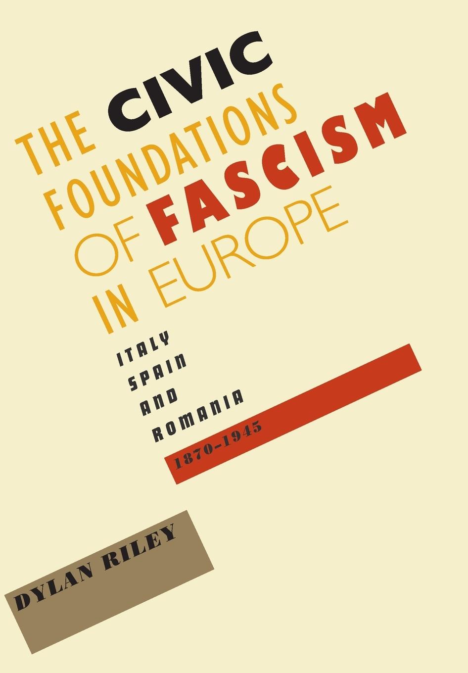 Vorderes Coverbild Civic Foundations of Fascism in Europe