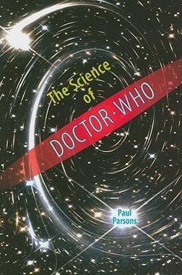 Vorderes Coverbild The Science of Doctor Who