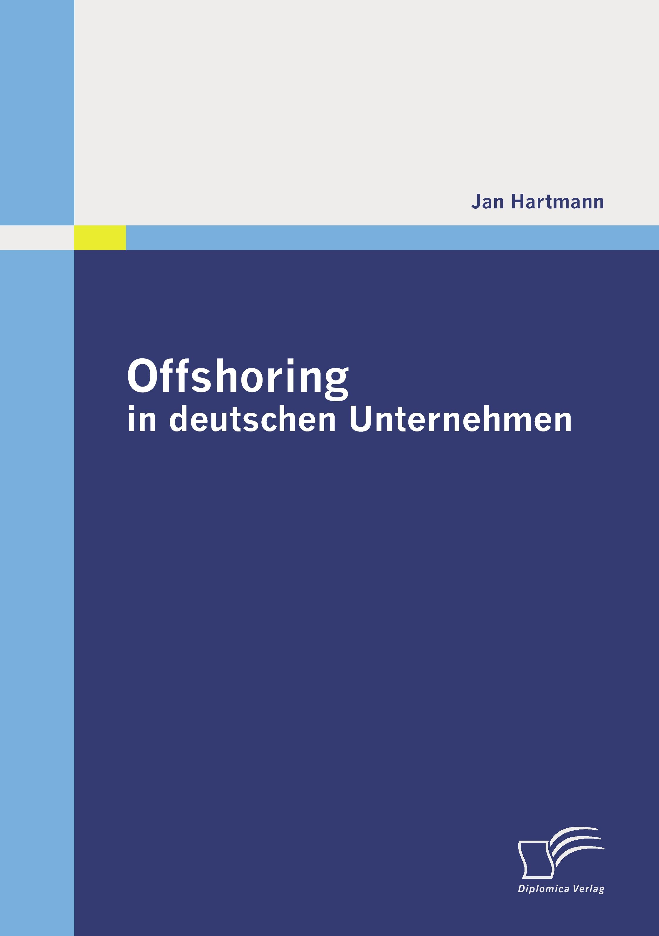 Vorderes Coverbild Offshoring in deutschen Unternehmen