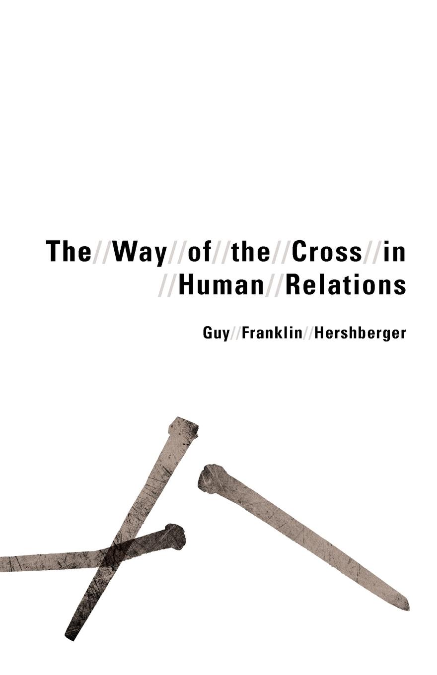 Vorderes Coverbild The Way of the Cross in Human Relations