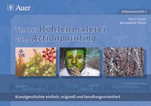 Vorderes Coverbild Von der Höhlenmalerei zum Actionpainting
