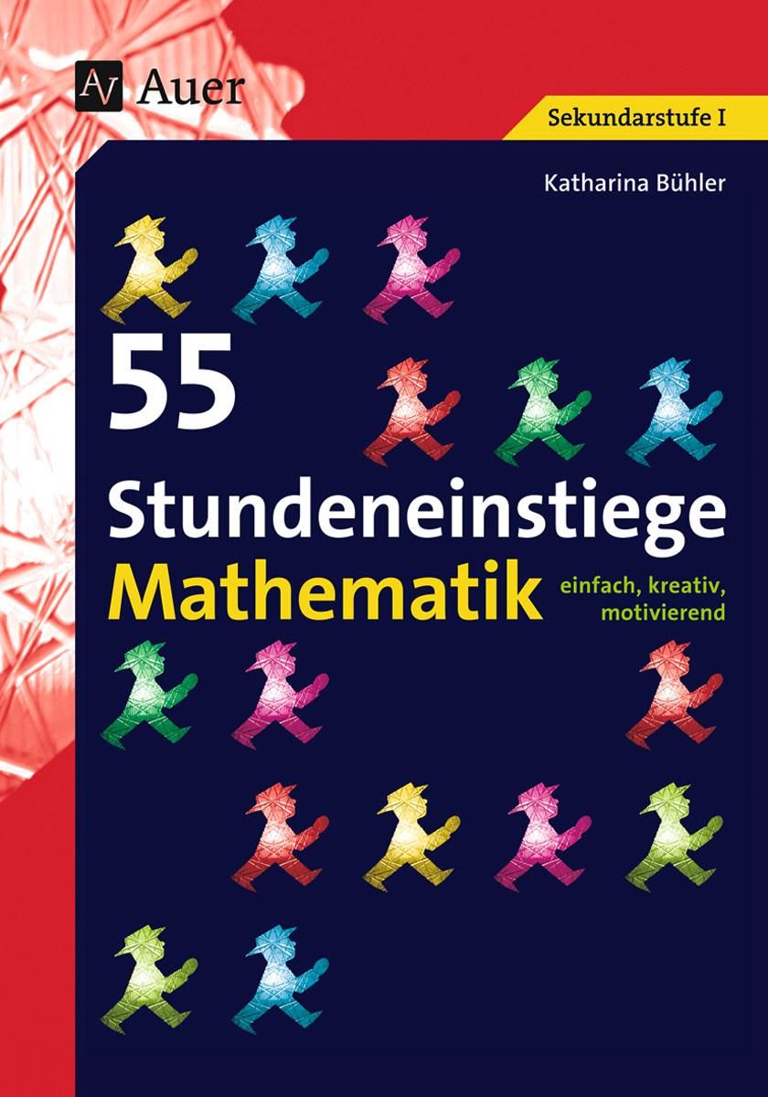 Vorderes Coverbild 55 Stundeneinstiege Mathematik