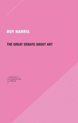 Vorderes Coverbild The Great Debate about Art