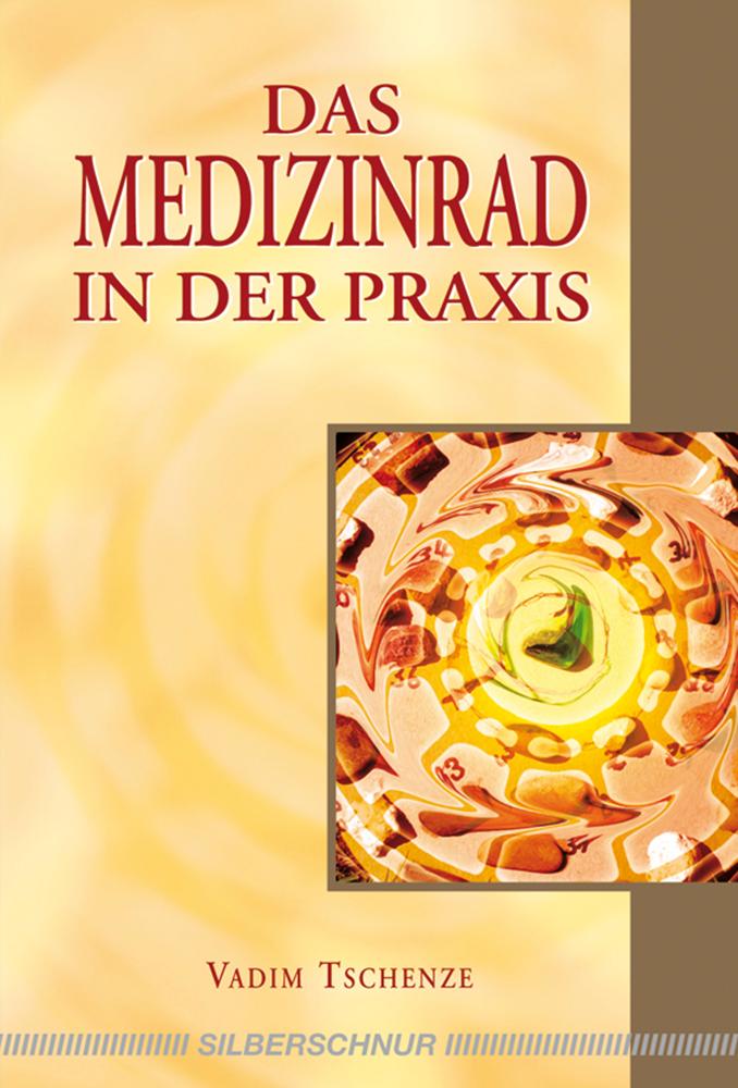 Vorderes Coverbild Das Medizinrad in der Praxis