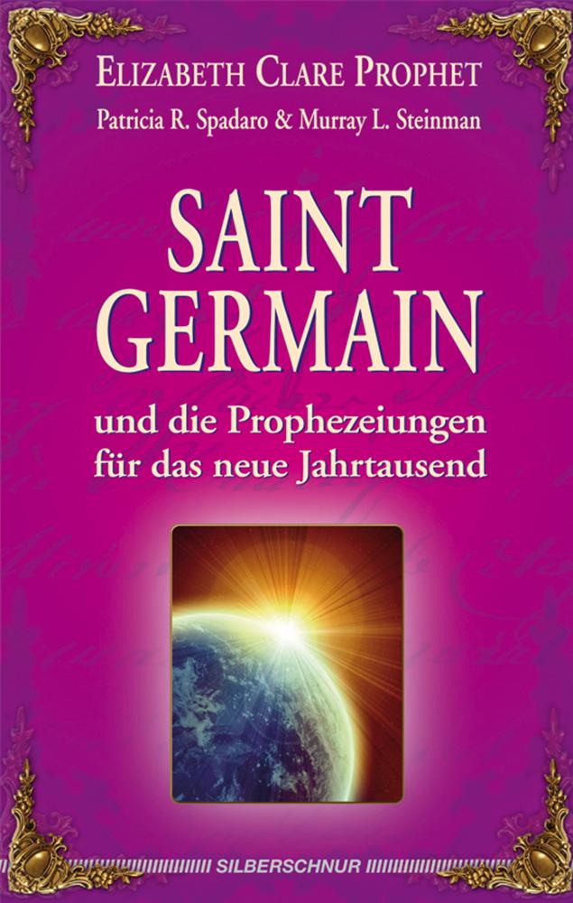 Vorderes Coverbild Saint Germain und die Prophezeiungen für das neue Jahrtausend