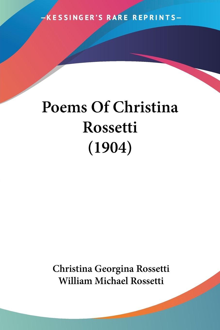 Vorderes Coverbild Poems Of Christina Rossetti (1904)