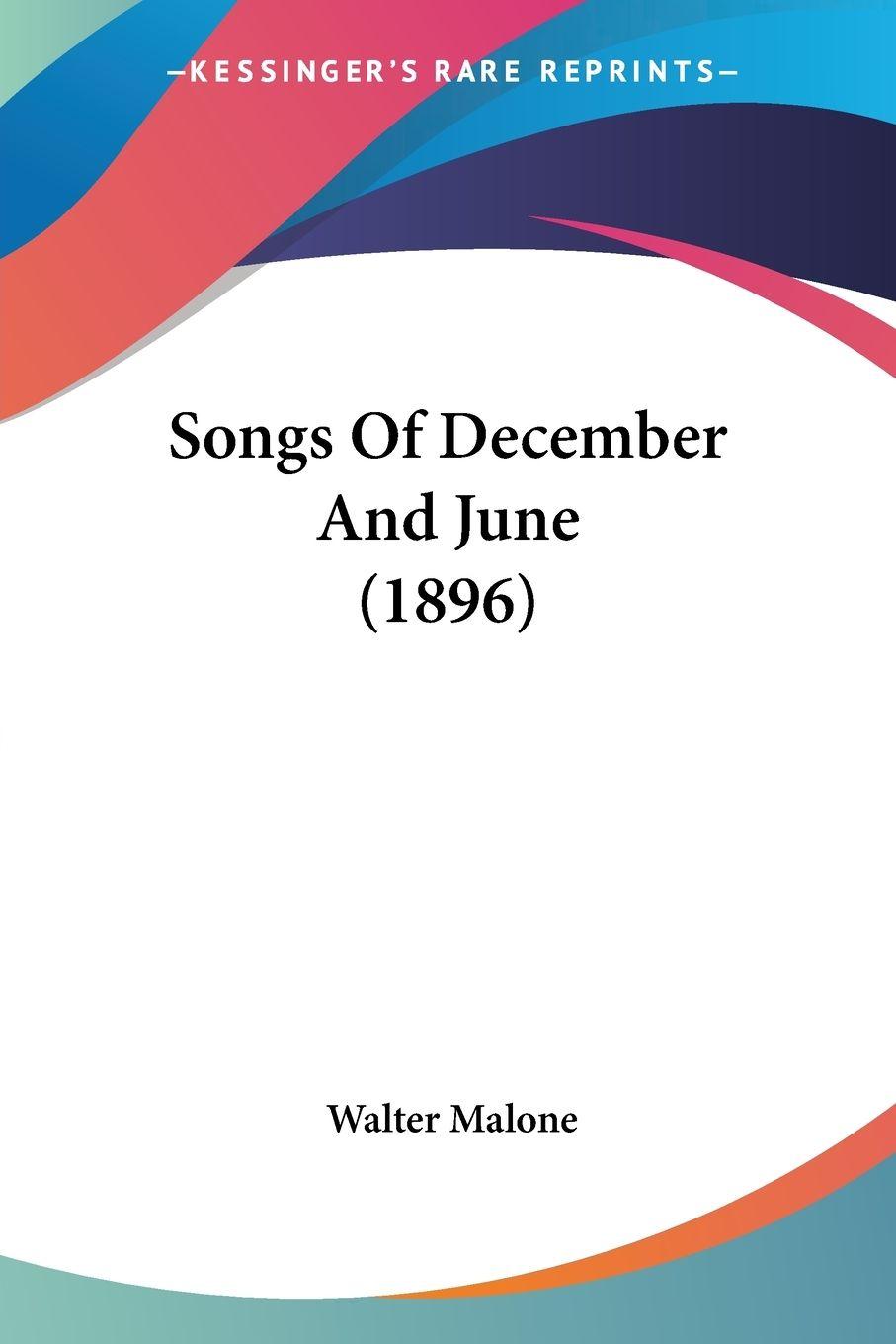 Vorderes Coverbild Songs Of December And June (1896)