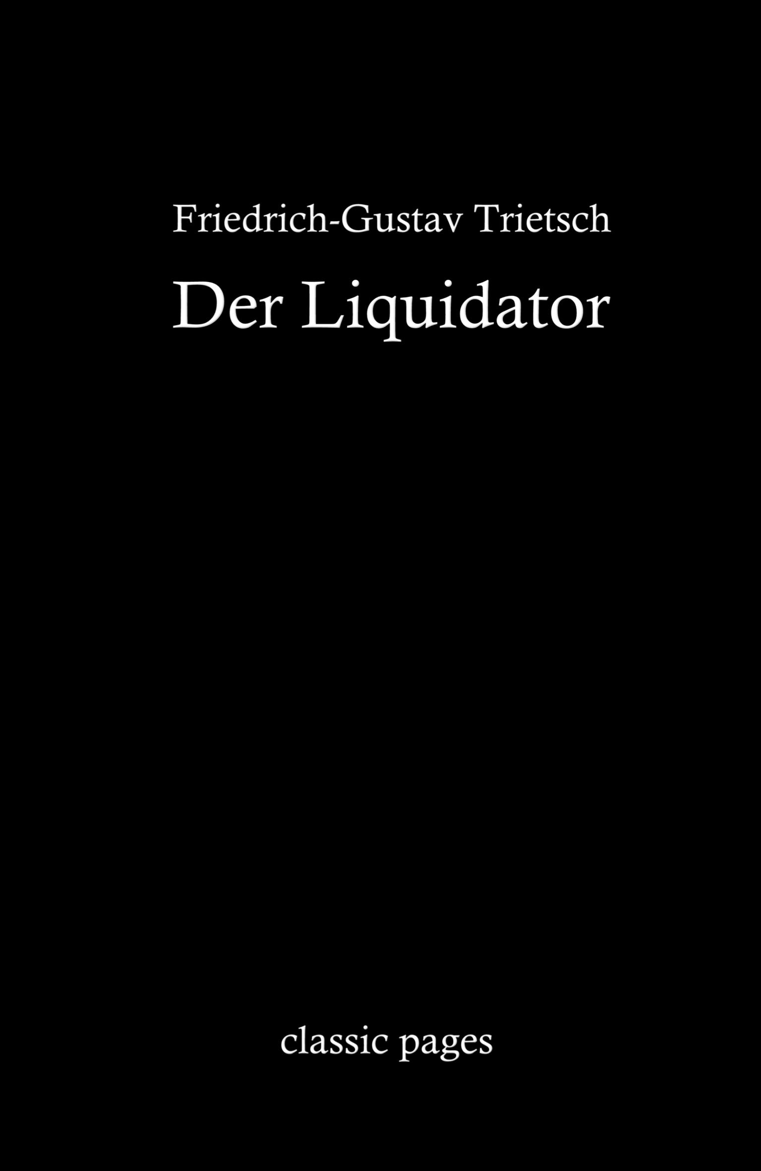 Vorderes Coverbild Der Liquidator