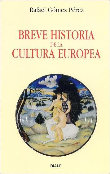 Vorderes Coverbild Breve historia de la cultura europea