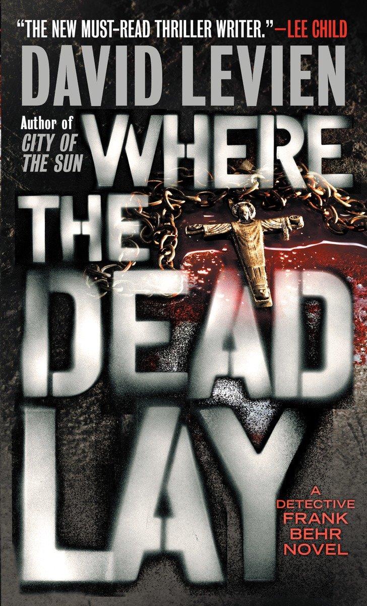 Vorderes Coverbild Where the Dead Lay