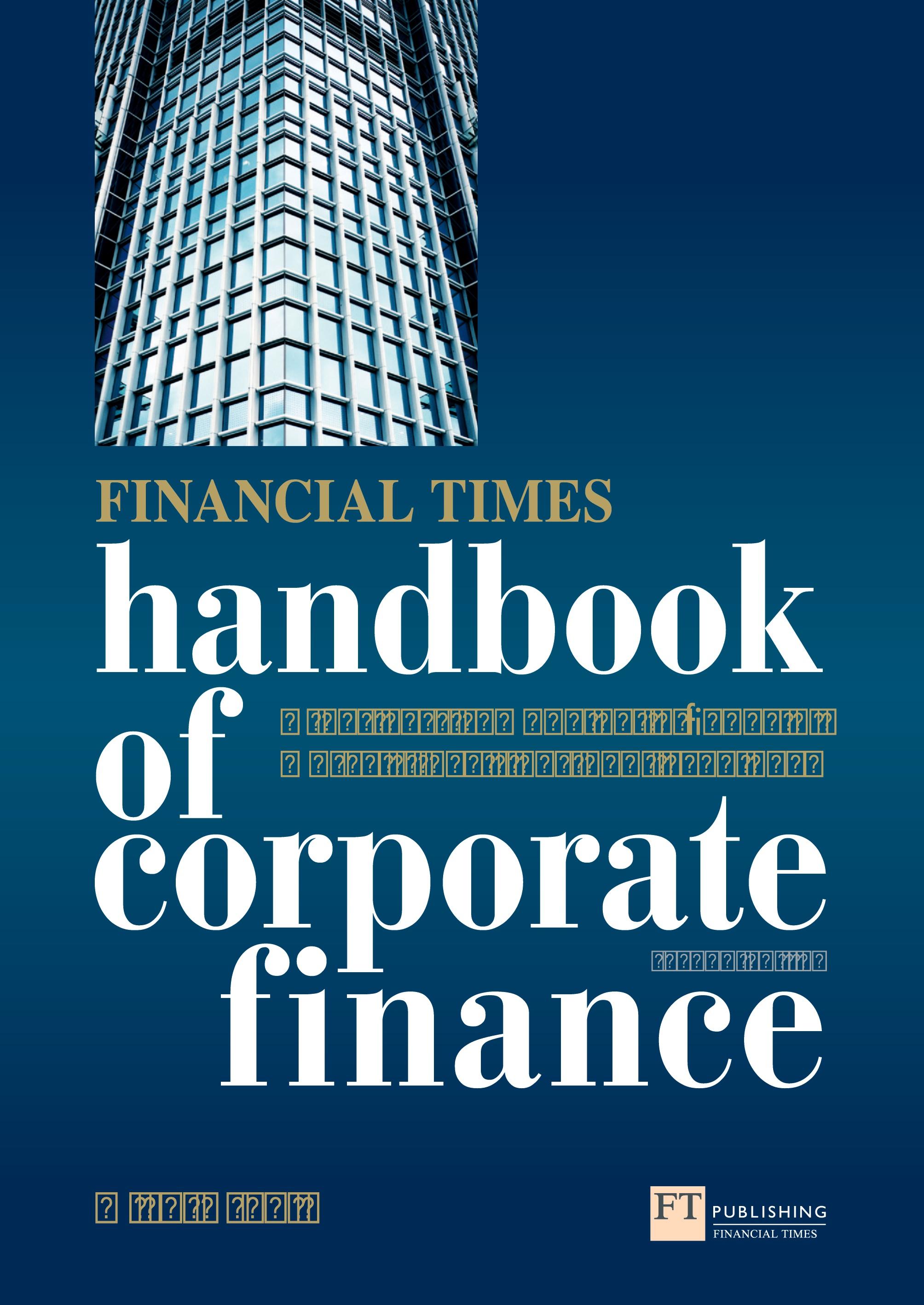 Vorderes Coverbild Financial Times Handbook of Corporate Finance, The