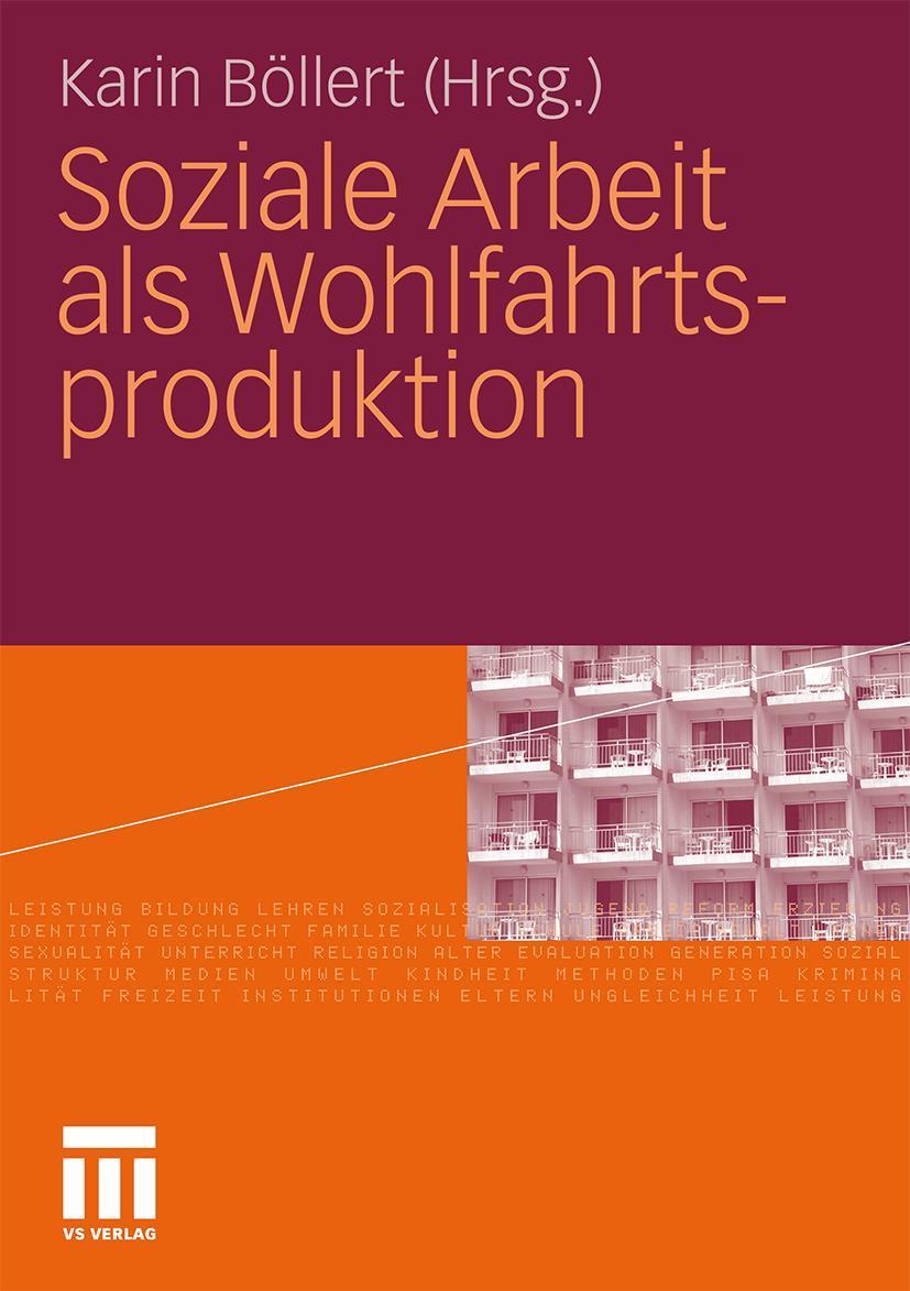 Vorderes Coverbild Soziale Arbeit als Wohlfahrtsproduktion