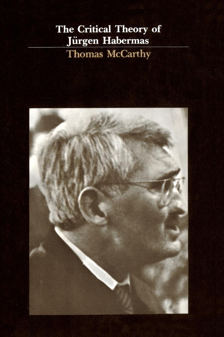 Vorderes Coverbild The Critical Theory of Jürgen Habermas