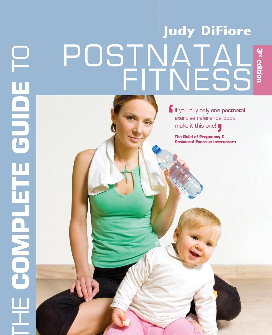 Vorderes Coverbild The Complete Guide to Postnatal Fitness