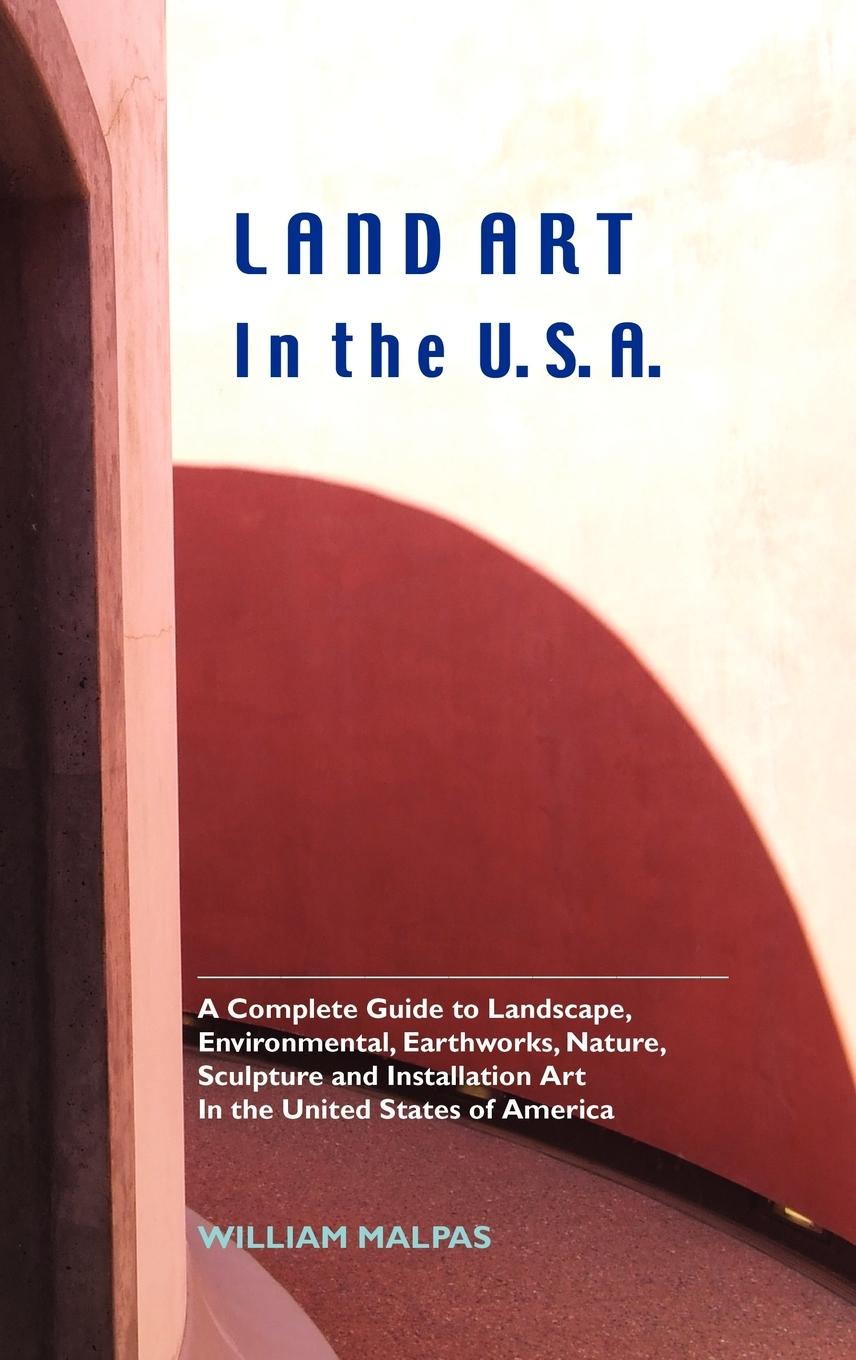 Vorderes Coverbild Land Art in the U.S.A.