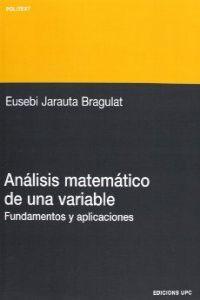 Vorderes Coverbild Análisis matemático de una variable, fundamentos y aplicaciones