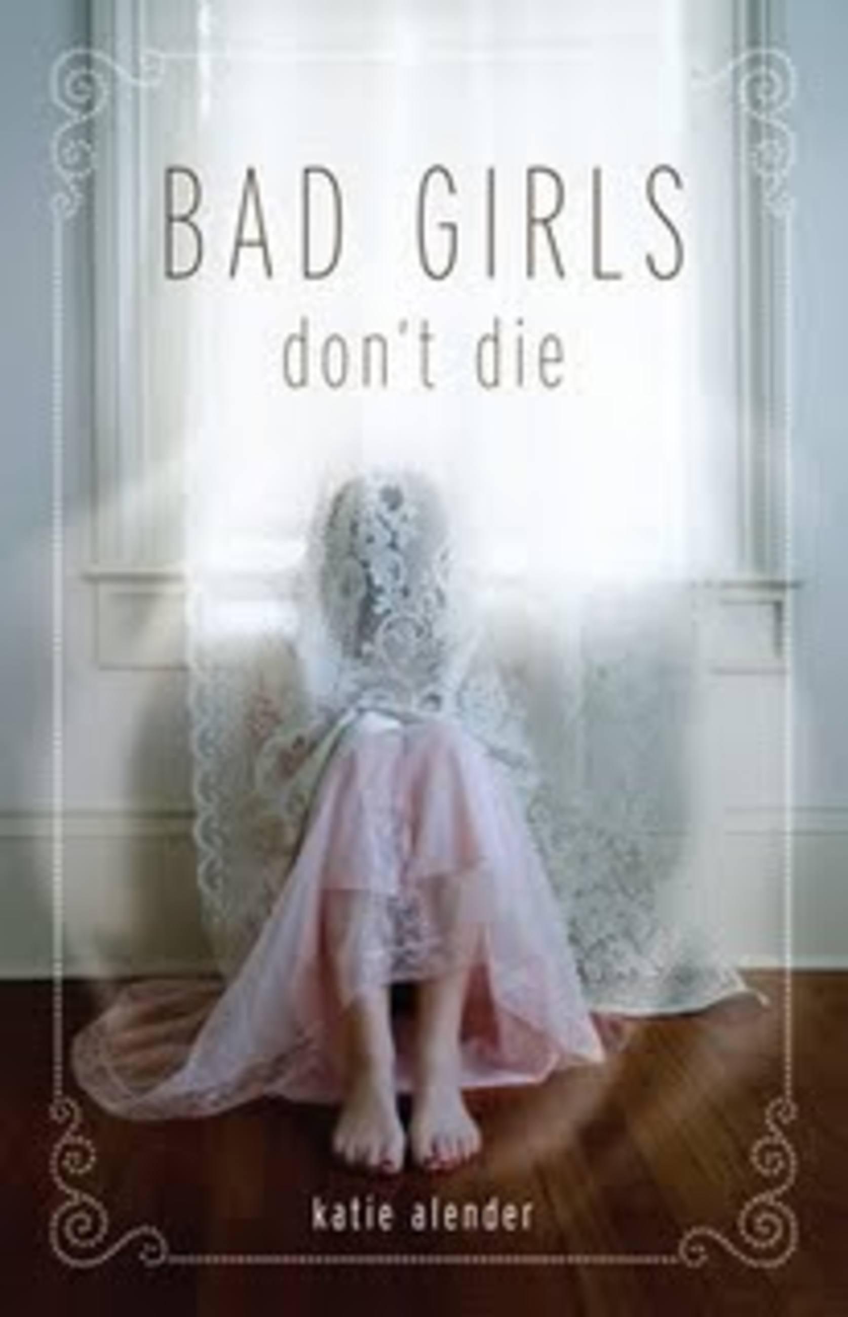 Vorderes Coverbild Bad Girls Don't Die