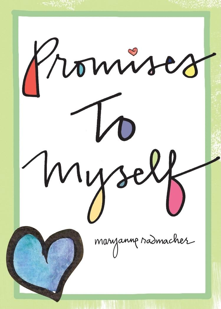 Beispielinhalt (Bild) Promises to Myself
