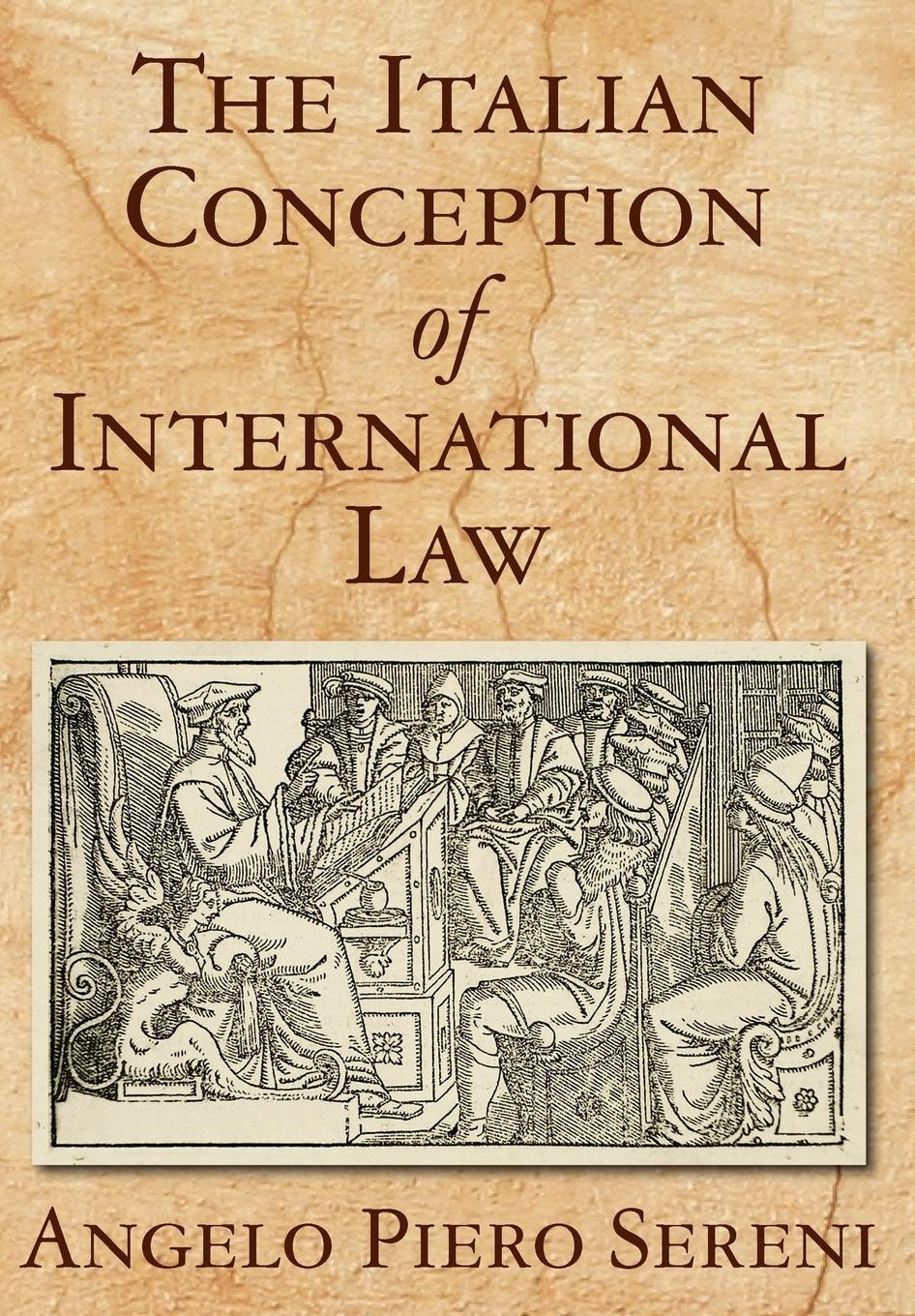Vorderes Coverbild The Italian Conception of International Law