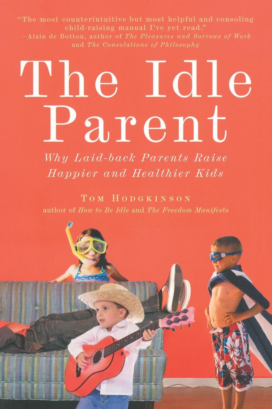 Vorderes Coverbild The Idle Parent
