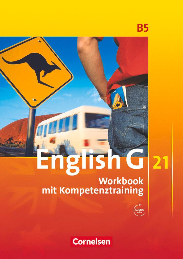 Vorderes Coverbild English G 21. Ausgabe B 5. Workbook mit Audios online