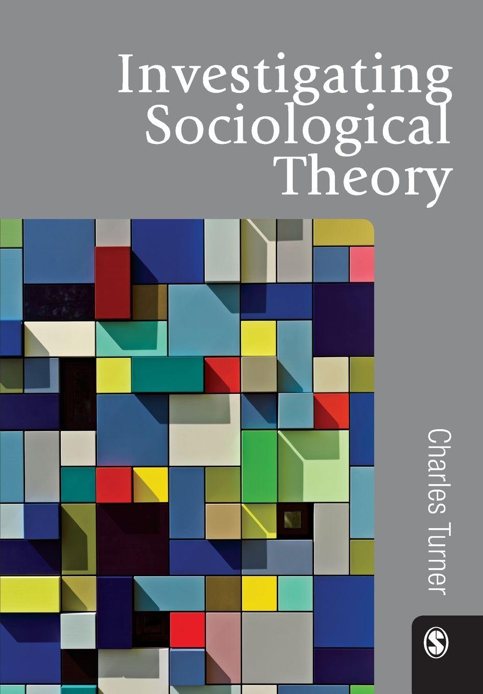 Vorderes Coverbild Investigating Sociological Theory