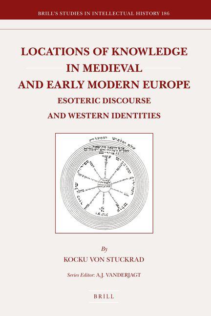 Vorderes Coverbild Locations of Knowledge in Medieval and Early Modern Europe