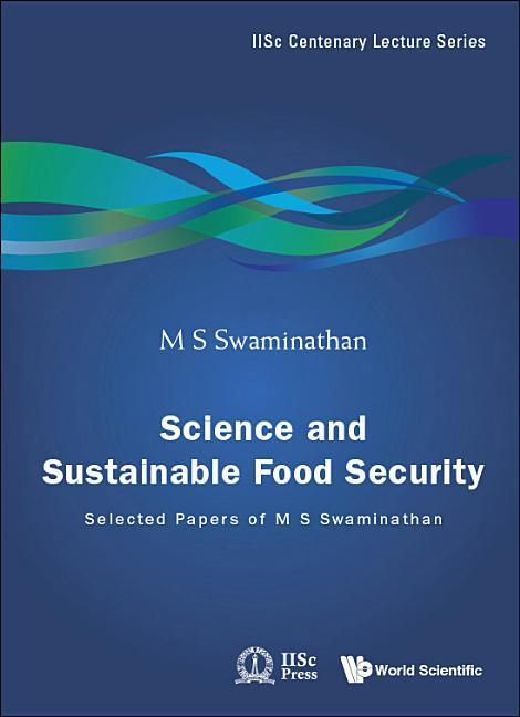 Vorderes Coverbild Science and Sustainable Food Security: Selected Papers of M S Swaminathan