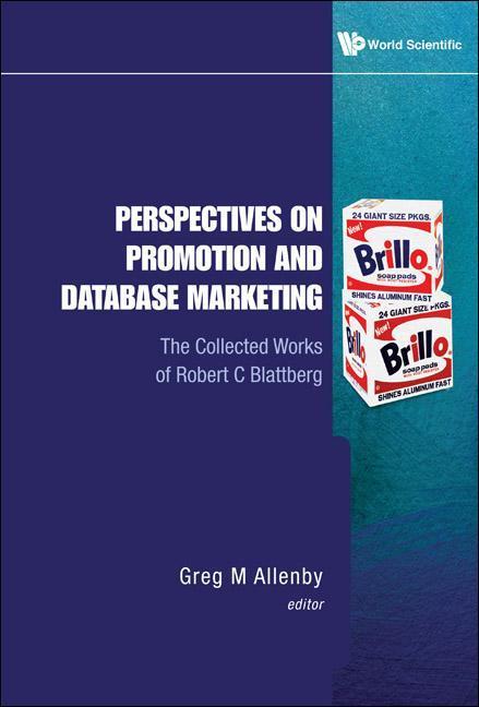 Vorderes Coverbild Perspectives on Promotion and Database Marketing: The Collected Works of Robert C Blattberg