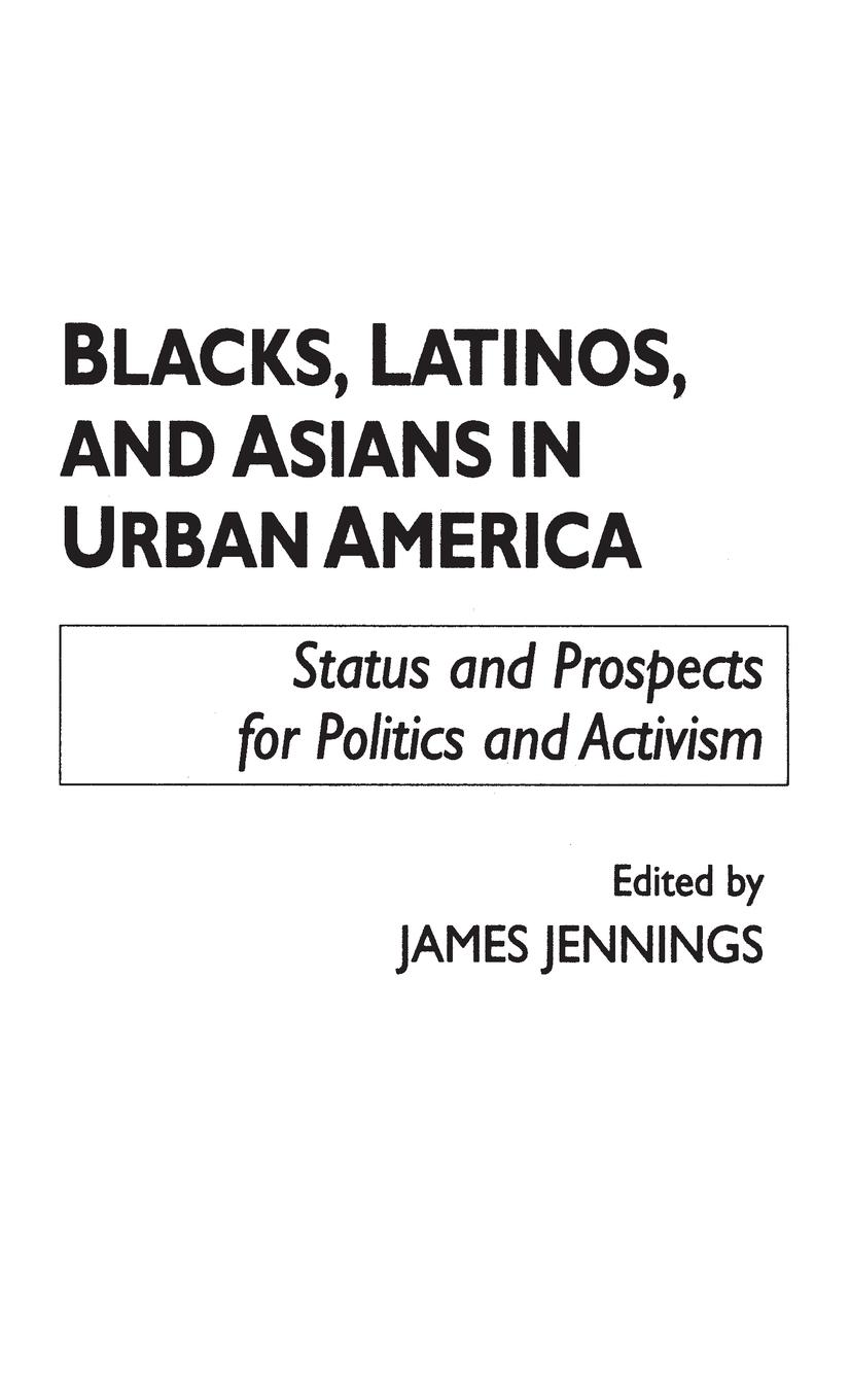 Vorderes Coverbild Blacks, Latinos, and Asians in Urban America