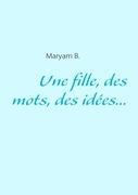 Vorderes Coverbild Une fille, des mots, des idées...