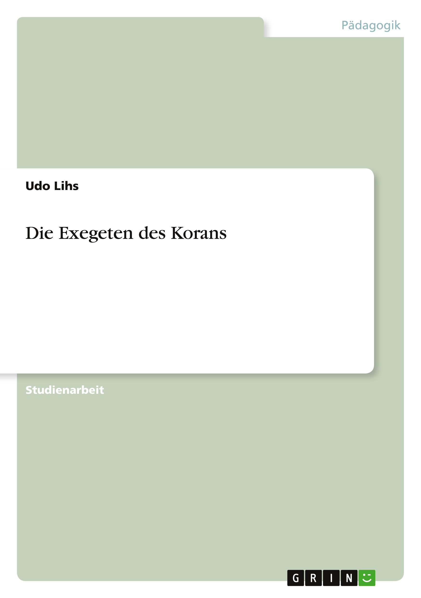 Vorderes Coverbild Die Exegeten des Korans