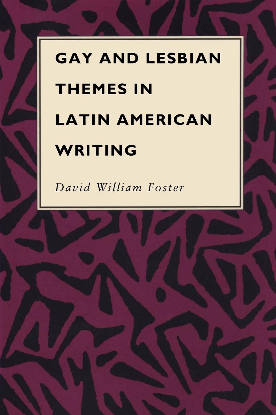 Vorderes Coverbild Gay and Lesbian Themes in Latin American Writing