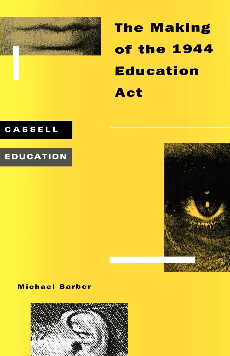 Vorderes Coverbild Making of the 1944 Education ACT