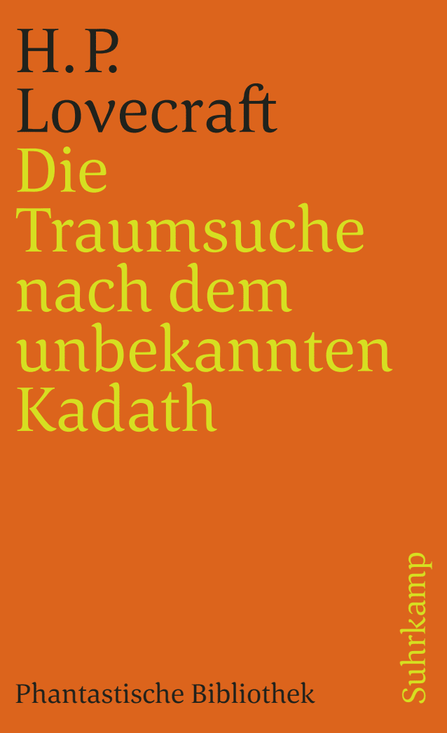 Vorderes Coverbild Die Traumsuche nach dem unbekannten Kadath