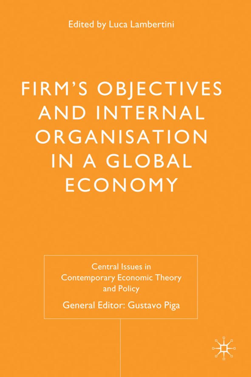 Vorderes Coverbild Firms' Objectives and Internal Organisation in a Global Economy