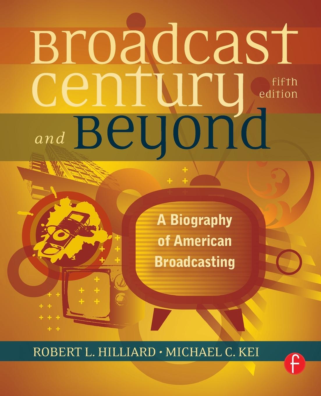 Vorderes Coverbild The Broadcast Century and Beyond