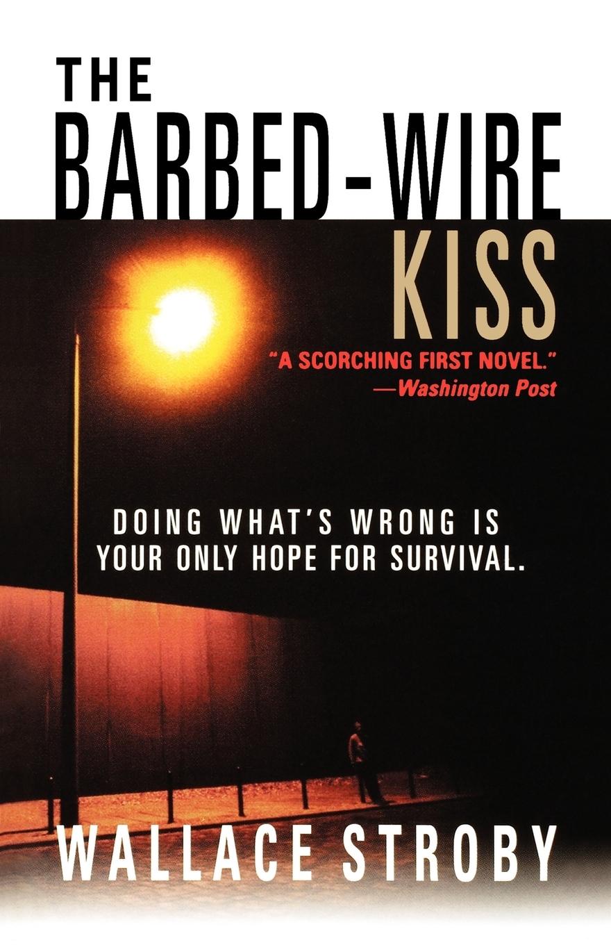 Vorderes Coverbild The Barbed-Wire Kiss