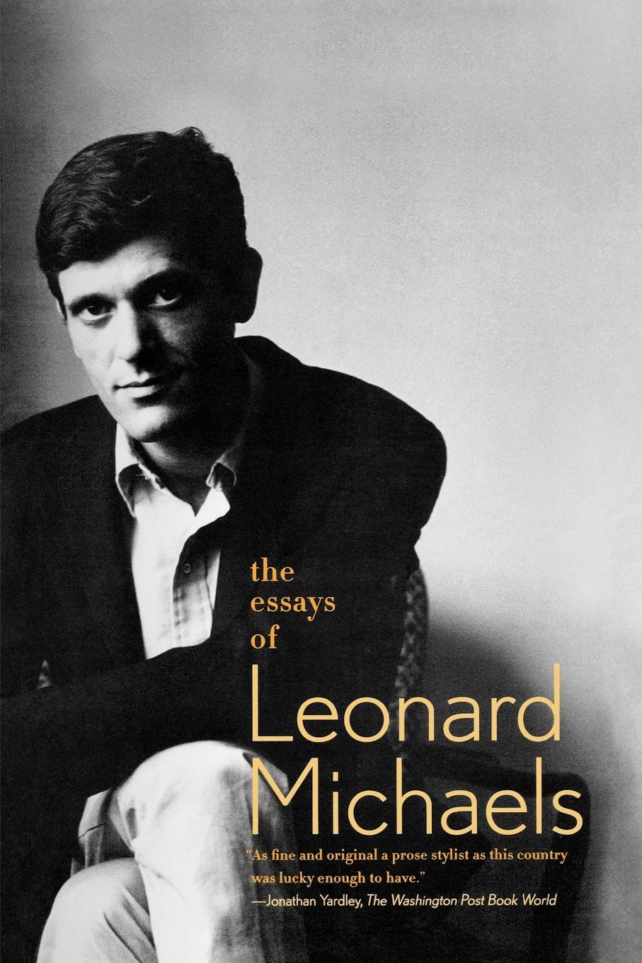 Vorderes Coverbild The Essays of Leonard Michaels
