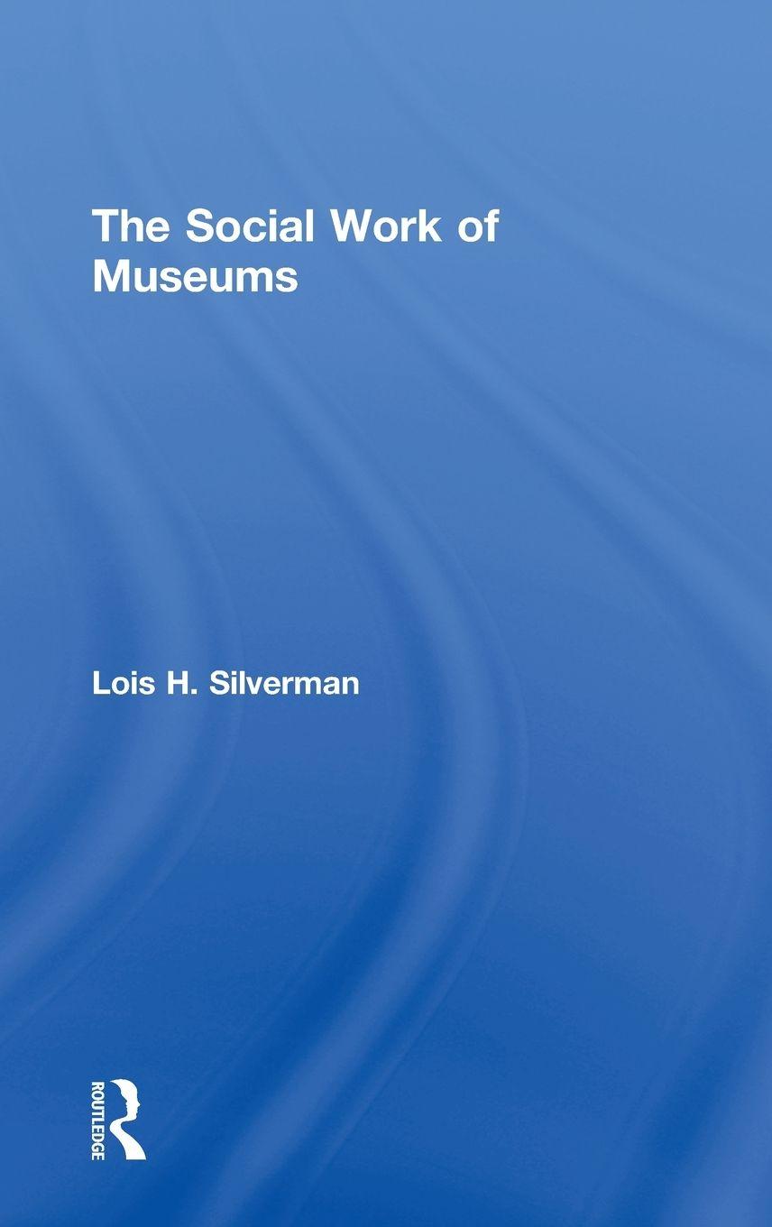 Vorderes Coverbild The Social Work of Museums