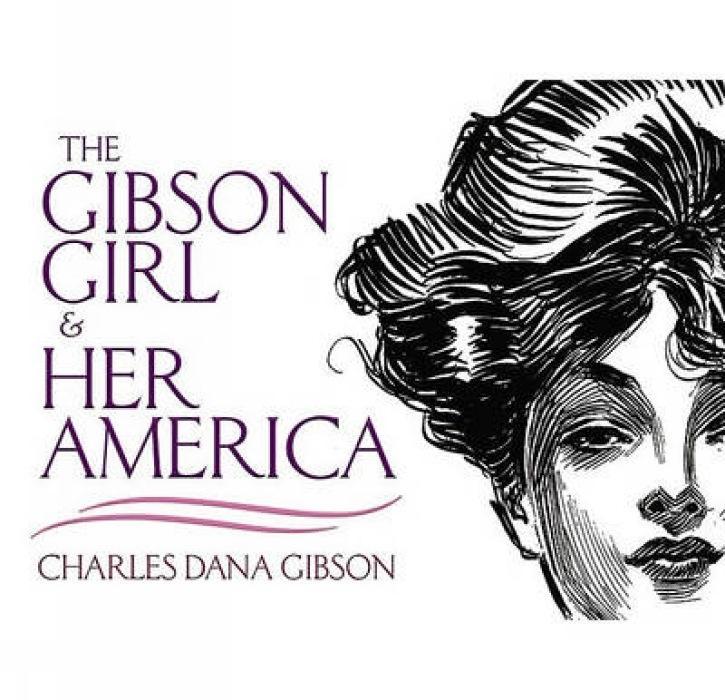 Vorderes Coverbild The Gibson Girl and Her America