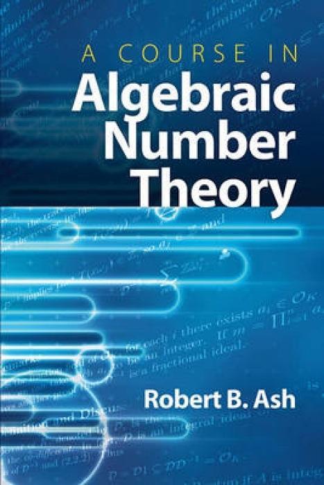 Vorderes Coverbild A Course in Algebraic Number Theory