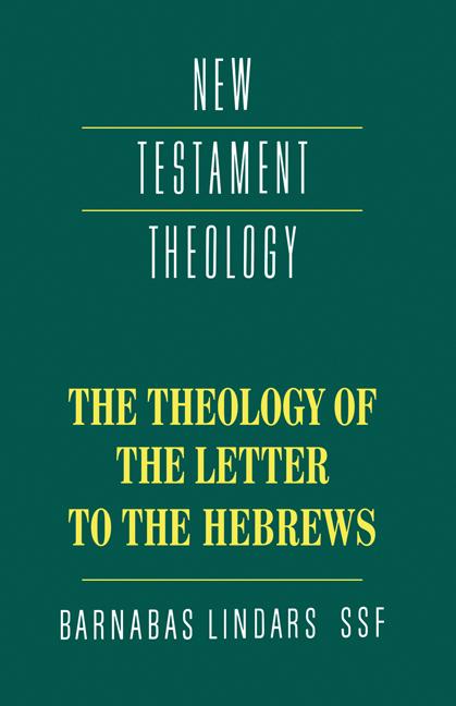 Vorderes Coverbild The Theology of the Letter to the Hebrews