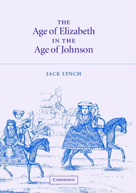 Vorderes Coverbild The Age of Elizabeth in the Age of Johnson